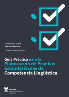 Guía Práctica Para La Elaboración De Pruebas Estandarizadas De Compete