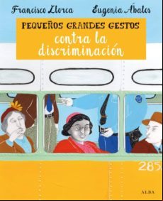 Pequeños Grandes Gestos Contra La Discriminacion