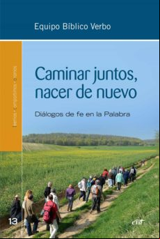 Caminar Juntos Nacer De Nuevo (ebook)