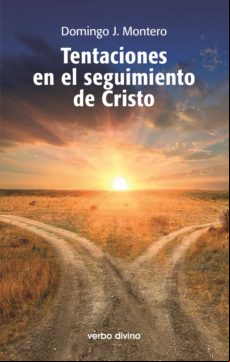 Tentaciones En El Seguimiento De Cristo