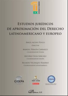 Estudios Jurídicos De Aproximación Del Derecho Latinoamericano Y Europ