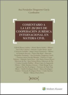 Comentario A La Ley 29/2015 De Cooperación Jurídica Internacional En M