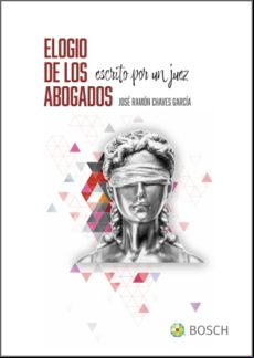 Elogio De Los Abogados Escrito Por Un Juez (ebook)