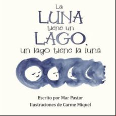 La Luna Tiene Un Lago Un Lago Tiene La Luna (ebook)
