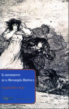 El Hundimiento De La Monarquía Hispánica (ebook)