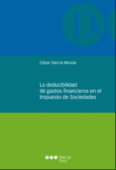 La Deducibilidad De Gastos Financieros En El Impuesto De Sociedades (e