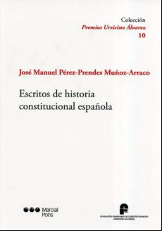 ESCRITOS DE HISTORIA CONSTITUCIONAL ESPAÑOLA