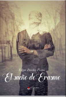 El Sueño De Erasmo (ebook)