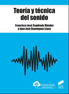 Teoría Y Tecnica Del Sonido