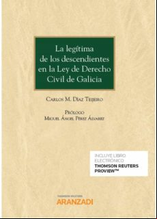 Legítima De Los Descendicnete En La Ley De Derecho Civil De Galicia