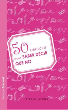 50 Ejercicios Para Saber Decir No
