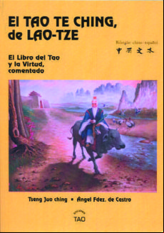 El Tao Te Ching De Lao-tze: El Libro Del Tao Y La Virtud Comenta Do (e