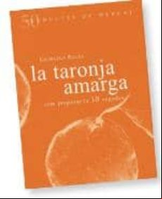 Las Taronja Amarga