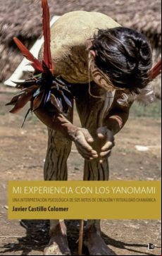 MI EXPERIENCIA CON LOS YANOMAMI