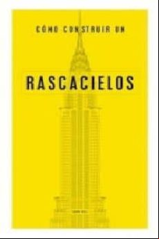 Como Construir Un Rascacielos