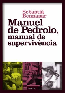 Manuel De Pedrolo Manual De Supervivència