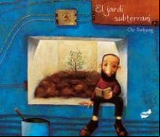 EL JARDI SUBTERRANI (edición en catalán)