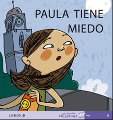 Paula Tiene Miedo (mis Primeros Calcetines; 6) (mayusculas)
