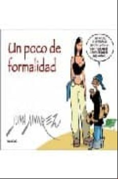 UN POCO DE FORMALIDAD
