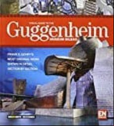 GUIA VISUAL DEL MUSEO GUGGENHEIM BILBAO (edición en inglés)