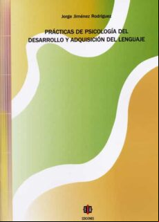 Practicas De Psicologia Del Desarrollo Y Adquisicion Del Lenguaje