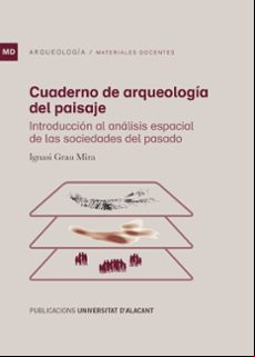 CUADERNO DE ARQUEOLOGIA DEL PAISAJE
