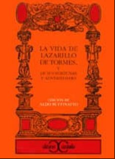 La Vida Del Lazarillo De Tormes (ebook)