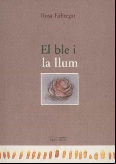 El Ble I La Llum (e-book Epub) (ebook)