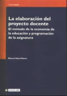 La Elaboración Del Proyecto Docente (ebook)