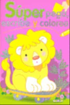 SUPER PEGA, ESCRIBE Y COLOREA 1