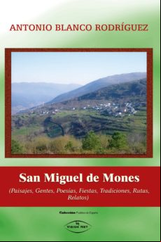 San Miguel De Mones (paisajes Gentes Poesías Fiestas Tradiciones Rutas
