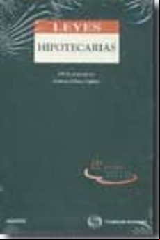 LEYES HIPOTECARIAS. 15ª ED. (2010)