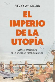 El Imperio De La Utopía (ebook)
