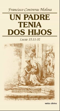 Un Padre Tenía Dos Hijos (ebook)