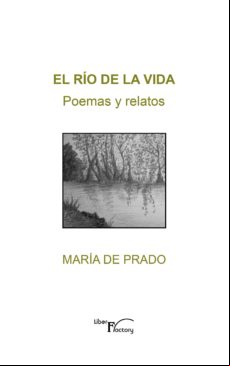 El Río De La Vida (ebook)