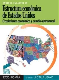 Estructura Económica De Estados Unidos (ebook)