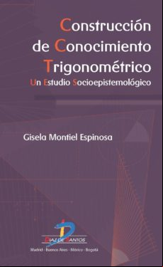 Construcción De Conocimiento Trigonométrico (ebook)