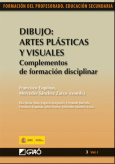 Dibujo: Artes Plásticas Y Visuales. Complementos De Formación Discipli