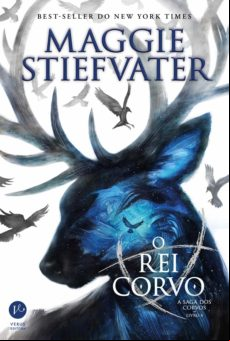 O Rei Corvo - A Saga Dos Corvos - Vol. 4 (ebook)