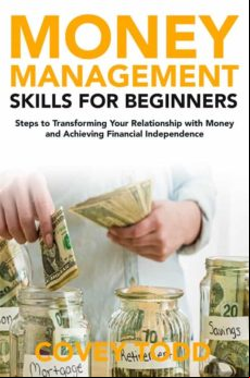 MONEY MANAGEMENT SKILLS FOR BEGINNERS EBOOK (edición en inglés)