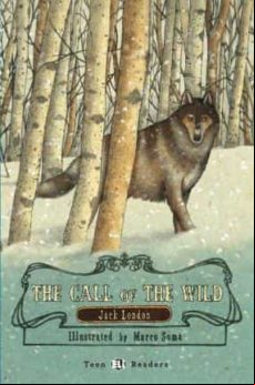 THE CALL OF THE WILD TR3. TEEN ELI READERS - STAGE 3 - B1
