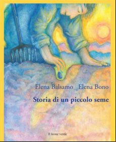 Storia Di Un Piccolo Seme (ebook)