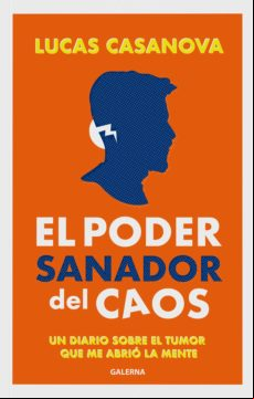 El Poder Sanador Del Caos (ebook)