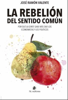 La Rebelión Del Sentido Común (ebook)
