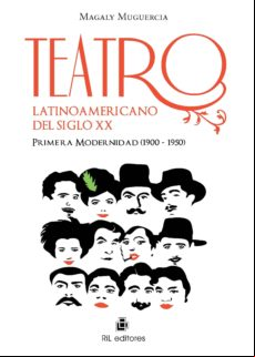 Teatro Latinoamericano Del Siglo Xx (ebook)
