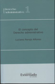 El Concepto Del Derecho istrativo (ebook)