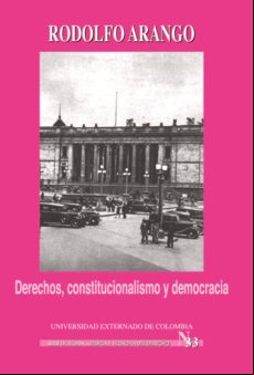 Derechos Constitucionalismo Y Democracia (ebook)