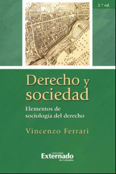 Derecho Y Sociedad. Elementos De Sociología Del Derecho 2.ª Ed. (ebook