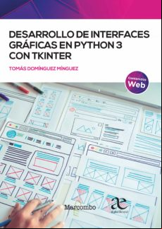DESARROLLO DE INTERFACES GRÁFICAS EN PYTHON 3 CON TKINTER EBOOK