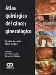ATLAS QUIRURGICO DEL CANCER GINECOLOGICO